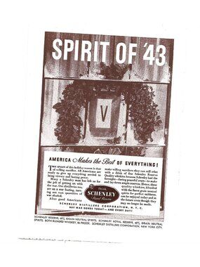 Print Ad Schenley Distillers Spirit 43 America Makes Best Everything WWII Era